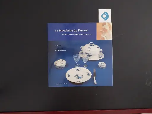 LEMAIRE J., La Porcelaine de Tournai.  Histoire d'une manufacture (1750 - 1891), Tournai, La Renaissance du Livre, 1999.