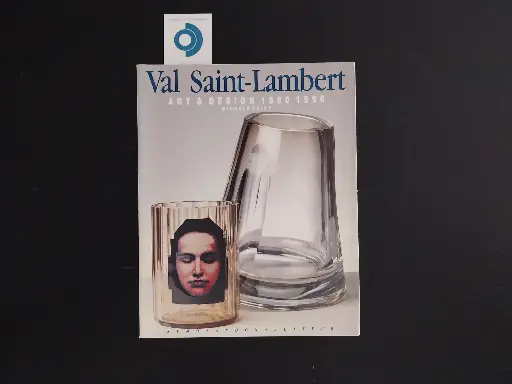 THIRY M., Val Saint Lambert Art & Design 1880 - 1990, Belgique, Remo Zandona, 1990.